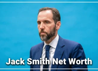 Jack Smith Net Worth: How Much Did the Special Counsel Actually Earn? Jack Smith net worth — former U.S. special counsel and career DOJ prosecutor, estimated $2M–$4M in 2026.